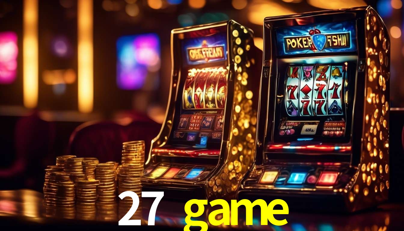 A Emoção da Loteria na 27 game: Uma Chance de Mudança de Vida