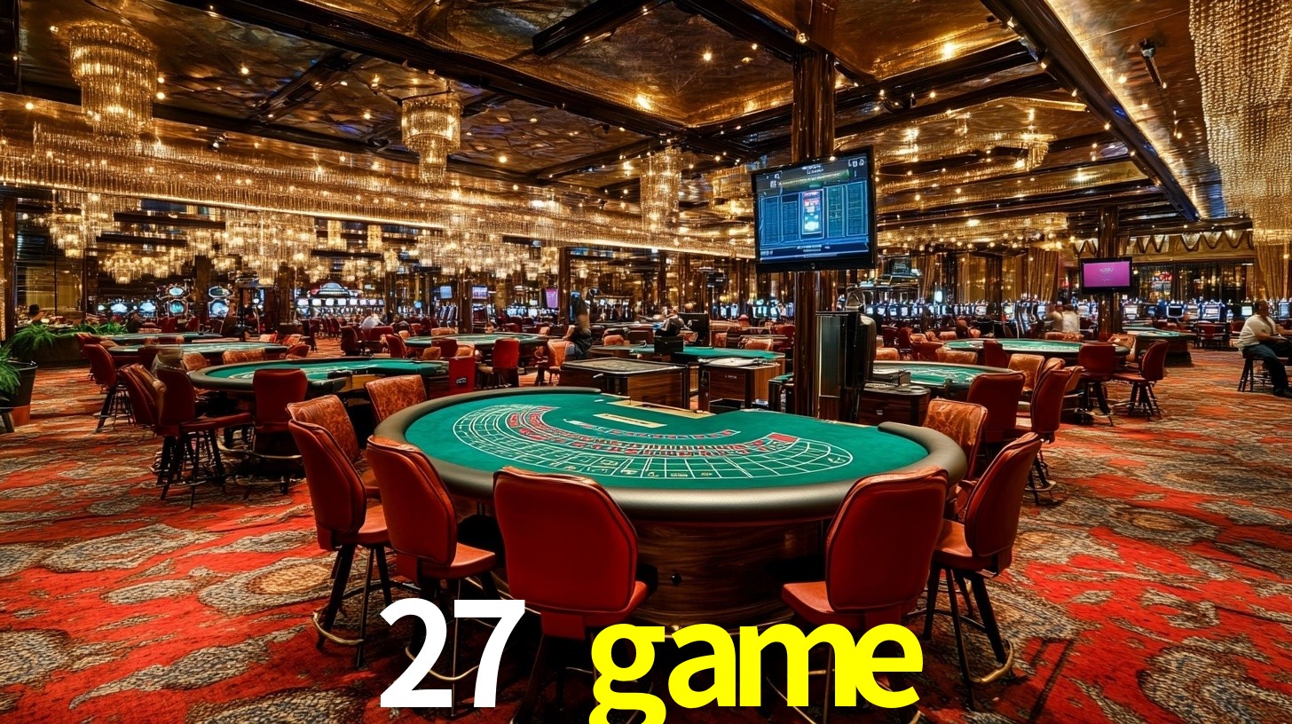 Sinta a adrenalina dos jogos de cassino com 27 game